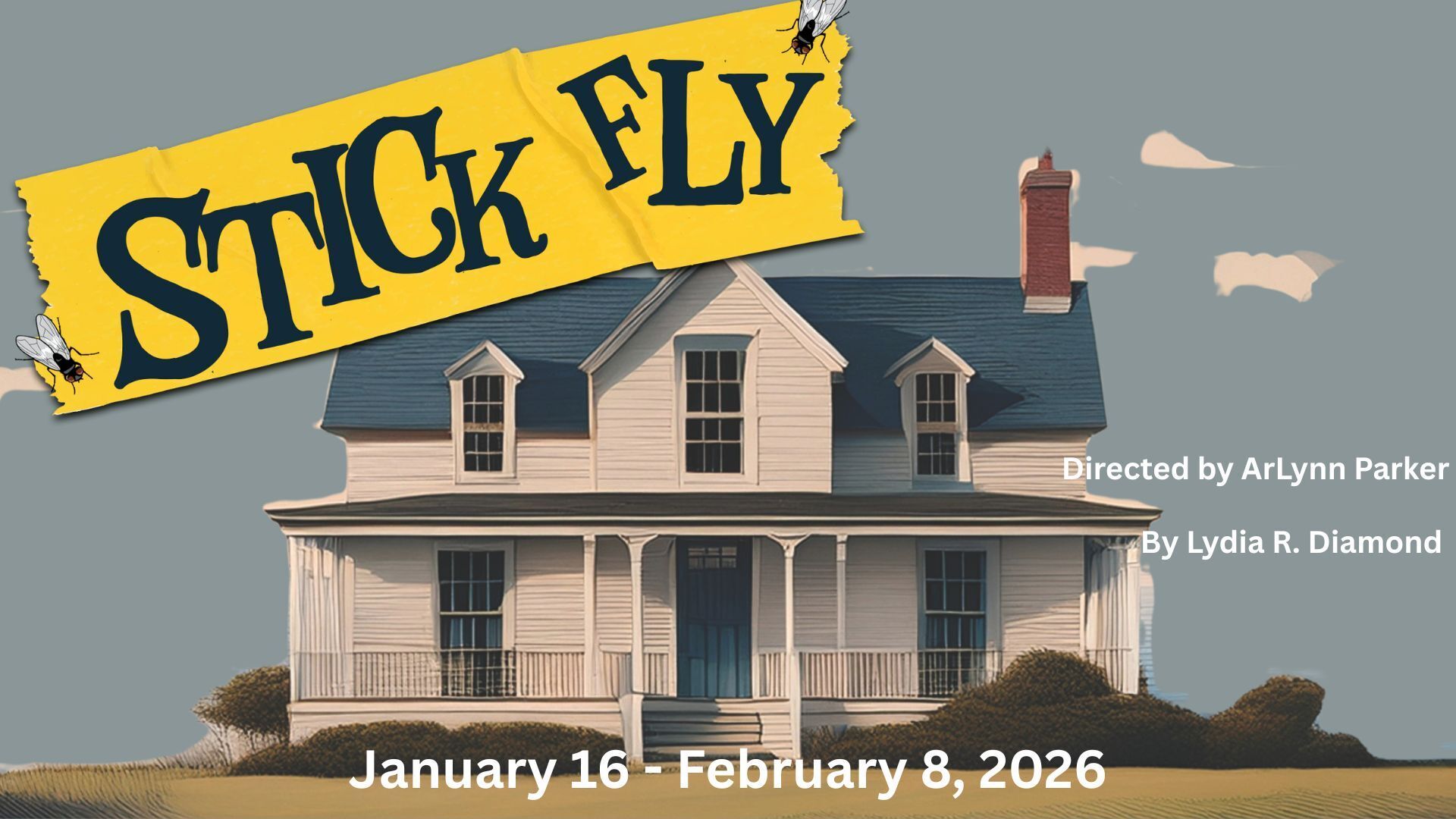 Stickfly at the Little Theatre of Virginia Beach